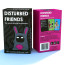Disturbed Friends Party Game